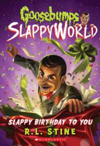 Slappy Birthday to You (Goosebumps Slappyworld) (Goosebumps Slappyworld)