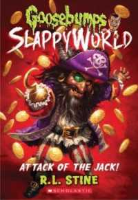 Attack of the Jack! (Goosebumps #2) (Goosebumps Slappyworld)