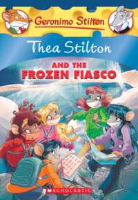 Thea Stilton and the Frozen Fiasco ( Thea Stilton 25 )