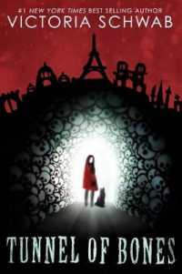 Tunnel of Bones (City of Ghosts #2) : Volume 2 (City of Ghosts)
