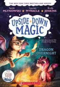 Dragon Overnight (Upside-Down Magic #4) : Volume 4 (Upside-down Magic)