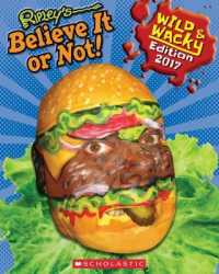 Ripley's Believe It or Not! 2017 : Wild & Wacky (Ripley's Believe it or Not Special Edition)