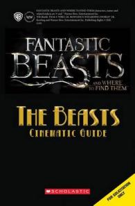 The Beasts : Cinematic Guide (Fantastic Beasts and Where to Find Them)