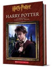 Harry Potter : Harry Potter Cinematic Guide