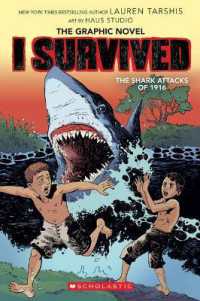 I Survived the Shark Attacks of 1916: A Graphic Novel (I Survived Graphic Novel #2) : Volume 2 (I Survived Graphix)
