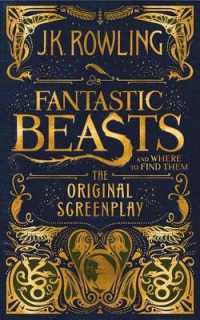 Fantastic Beasts and Where to Find Them: the Original Screenplay （Library）