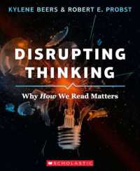 Disrupting Thinking: Why How We Read Matters (Scholastic Professional)