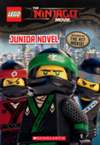 Junior Novel : Junior Novel (Lego Ninjago Movie)