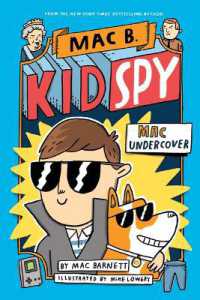 Mac Undercover (Mac B., Kid Spy #1) : Volume 1 (Mac B., Kid Spy)
