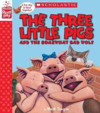 Three Little Pigs and the Somewhat Bad Wolf (A Storyplay Book) (Storyplay) -- Hardback (English Language Edition)