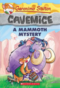 A Mammoth Mystery (Geronimo Stilton Cavemice)