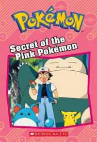 Secret of the Pink Pok�mon (Pok�mon: Chapter Book) (Pok�mon Chapter Books)