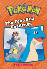 The Four-Star Challenge (Pok�mon: Chapter Book) (Pok�mon Chapter Books)