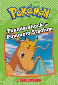 Thundershock in Pummelo Stadium (Pok�mon: Chapter Book) (Pok�mon Chapter Books)