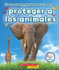 10 Cosas Que Puedes Hacer Para Proteger a Los Animales (Rookie Star: Make a Difference) (Rookie Star)