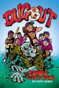 Dugout: the Zombie Steals Home: a Graphic Novel （Library Binding）
