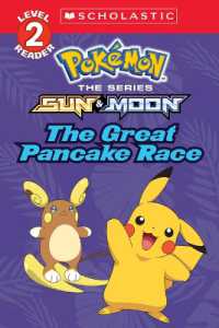 The Great Pancake Race (Pokémon: Scholastic Reader, Level 2) (Scholastic Reader, Level 2)