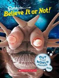 Ripley's Believe It or Not! : Out of This World Edition 2018 (Ripley's Believe it or Not Special Edition)