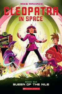 Queen of the Nile : A Graphic Novel (Cleopatra in Space #6)