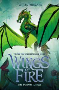 The Poison Jungle (Wings of Fire #13) : Volume 13 (Wings of Fire)