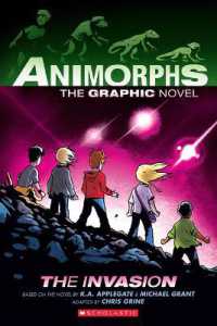 The Invasion: A Graphic Novel (Animorphs #1) : Volume 1 (Animorphs Graphic Novels)