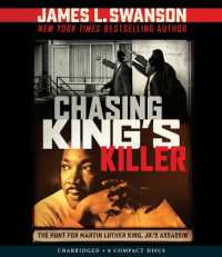 Chasing King's Killer: The Hunt for Martin Luther King, Jr.'s Assassin （, CD）