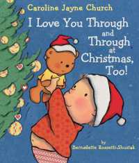 I Love You through and through at Christmas, Too! （Board Book）