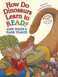 ジェイン・ヨーレン／マーク・ティーグ『きょうりゅうたちもほんがよめるよ』（原書）<br>How Do Dinosaurs Learn to Read?
