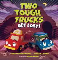Two Tough Trucks Get Lost!