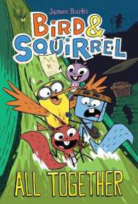Bird & Squirrel All Together: a Graphic Novel (Bird & Squirrel #7) (Bird & Squirrel)