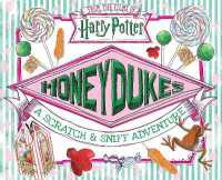 Honeydukes: a Scratch and Sniff Adventure (Harry Potter)