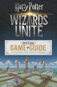Wizards Unite: the Official Game Guide (Harry Potter)