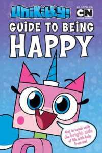 Unikitty's Guide to Being Happy (Unikitty)