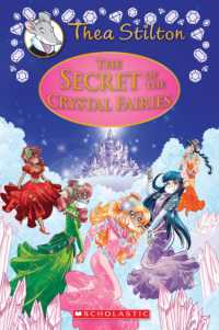 The Secret of the Crystal Fairies (Thea Stilton Special Edition #7) (Thea Stilton)