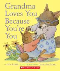 Grandma Loves You Because You're You （Board Book）
