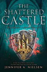 The Shattered Castle (the Ascendance Series, Book 5) : Volume 5 (The Ascendance)