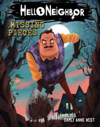 Hello Neighbor!: Missing Pieces (Hello Neighbor!)