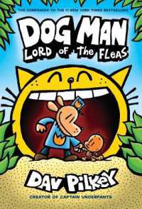 Dog Man: Lord of the Fleas: a Graphic Novel (Dog Man #5): from the Creator of Captain Underpants : Volume 5 (Dog Man) （Library Library Binding）