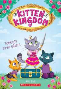 Tabby's First Quest (Kitten Kingdom #1) : Volume 1 (Kitten Kingdom)