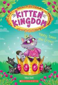 Tabby Takes the Crown (Kitten Kingdom) -- Paperback (English Language Edition)