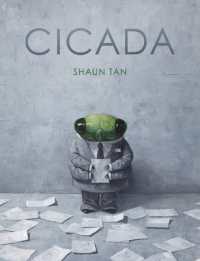 ショ－ン・タン作『セミ』（原書）<br>Cicada