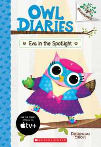 Eva in the Spotlight: a Branches Book (Owl Diaries #13) : Volume 13 (Owl Diaries)