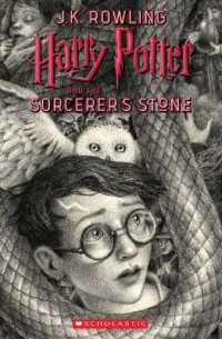 『ハリー・ポッターと賢者の石』（ハリー・ポッターシリーズ第1巻）（アメリカ版）（原書）<br>Harry Potter and the Sorcerer's Stone (Harry Potter, Book 1) : Volume 1 (Harry Potter) （20TH）