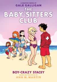 Boy-Crazy Stacey: a Graphic Novel (the Baby-Sitters Club #7) : Volume 7 (Baby-sitters Club Graphix) （Library）