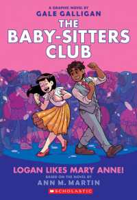 Logan Likes Mary Anne! (The Babysitters Club Graphic Novel)