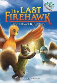 The Cloud Kingdom: A Branches Book (the Last Firehawk #7) : Volume 7 (Last Firehawk)