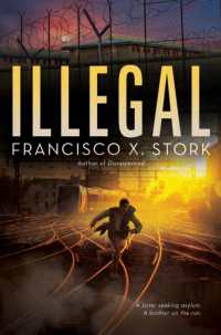 Illegal: a Disappeared Novel : Volume 2