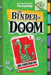 Boa Constructor: a Branches Book (the Binder of Doom #2) : Volume 2 (Binder of Doom)