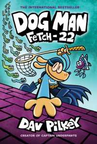 Dog Man: Fetch-22 (Dog Man)