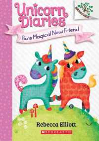 Bo's Magical New Friend: A Branches Book (Unicorn Diaries #1) : Volume 1 (Unicorn Diaries)